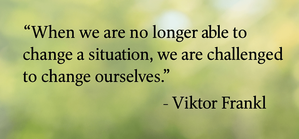 Viktor Frankl change quote
